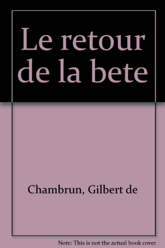 Le Retour de la bête