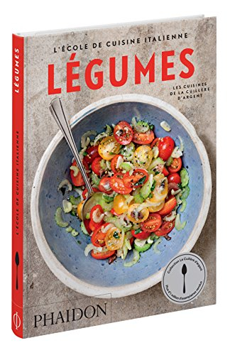 L'école de cuisine italienne. Légumes