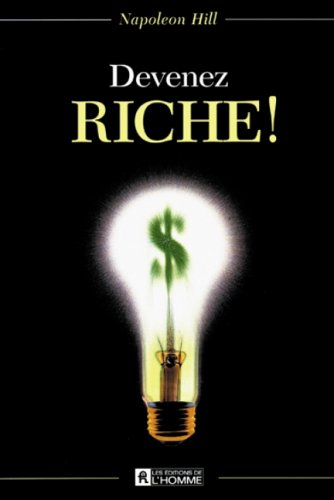 Devenez riche!
