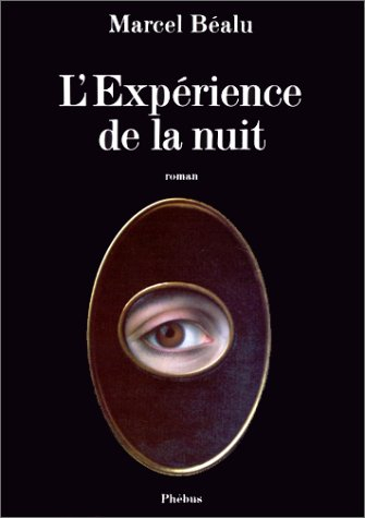 L'Expérience de la nuit