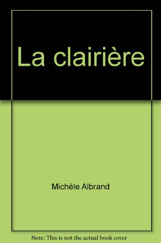 la clairière, été 1943