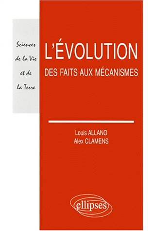 L'évolution : des faits aux mécanismes