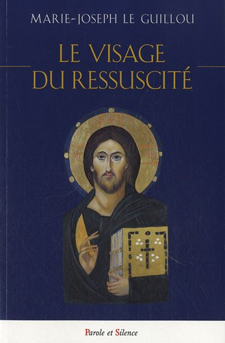 Le visage du Ressuscité