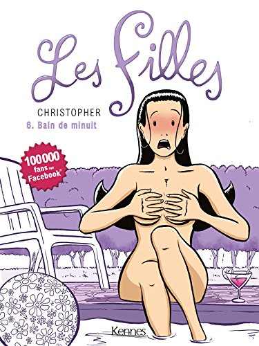 Les filles. Vol. 6. Bain de minuit