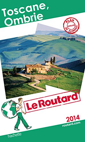 Toscane, Ombrie : 2014