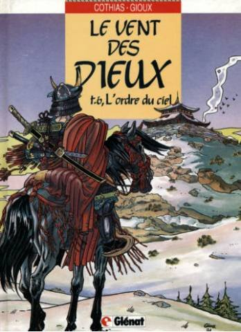 le vent des dieux, tome 6 : l'ordre du ciel