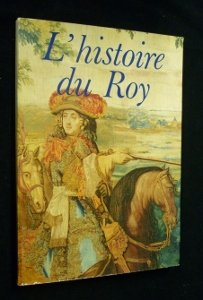 l histoire du roy