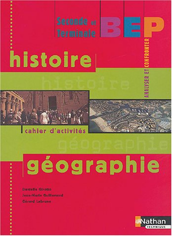 Histoire-géographie, seconde et terminale : cahier d'activités