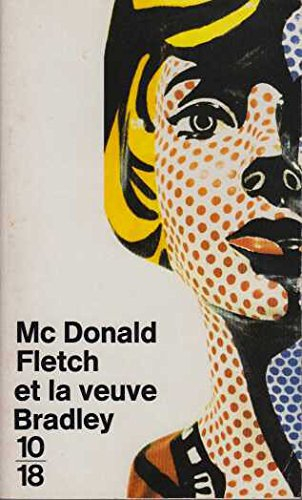 Fletch et la veuve Bradley