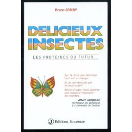 Délicieux insectes : les protéines du futur