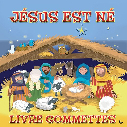 Jésus est né : livre gommettes
