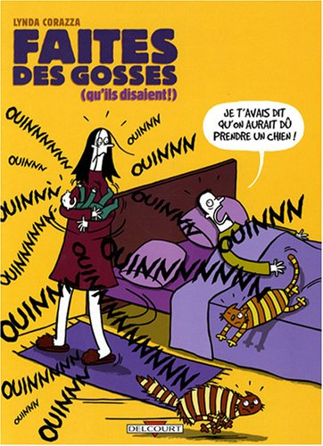 Faites des gosses (qu'ils disaient !)