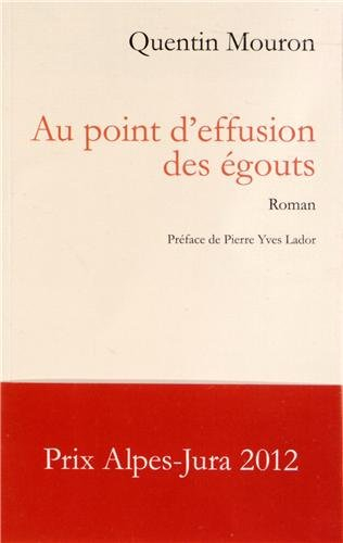 Au point d'effusion des égouts
