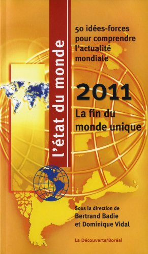 l'etat du monde 2010: la fin du monde unique: 50 idees-forces our comprendre