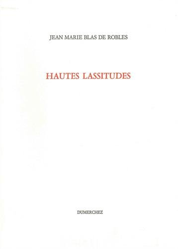 Hautes lassitudes
