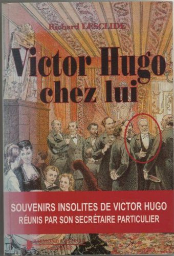 Victor Hugo chez lui