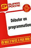 Débuter en programmation