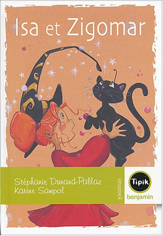 Isa et Zigomar