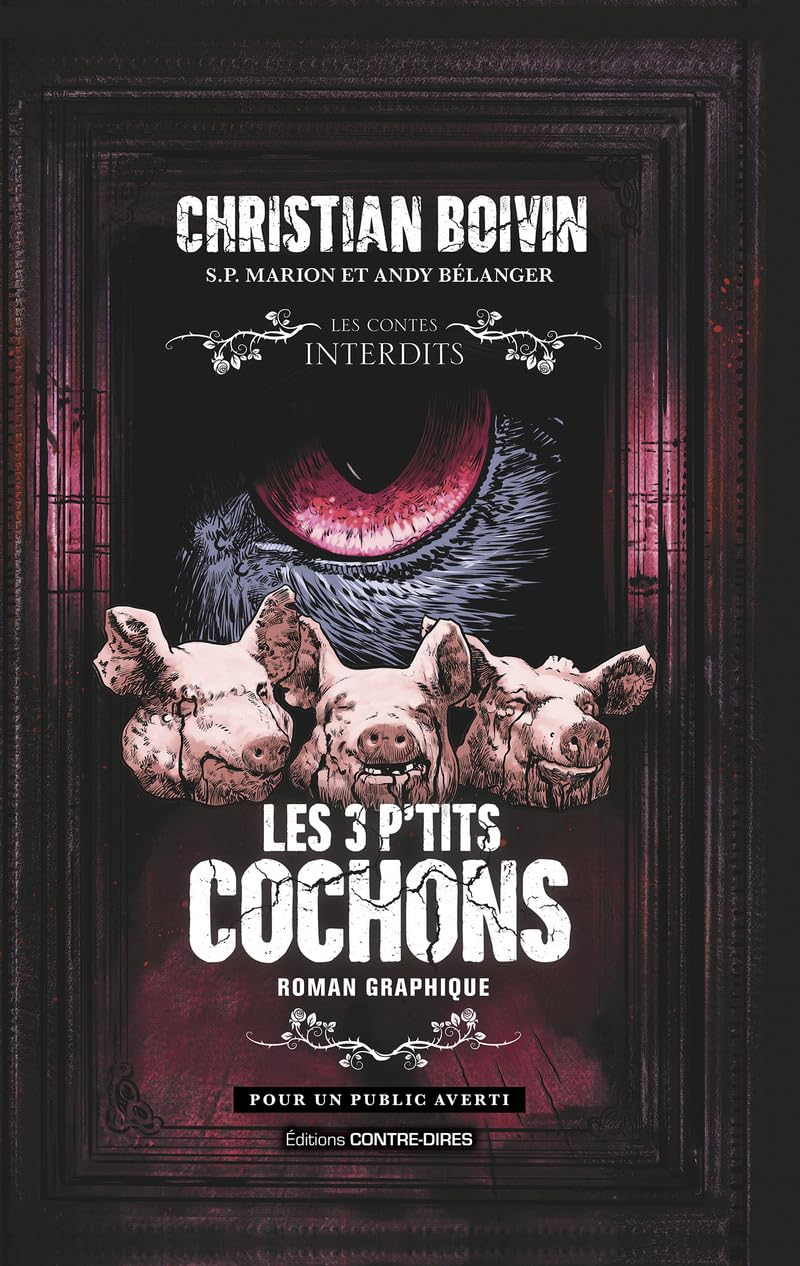 Les 3 p'tits cochons : roman graphique