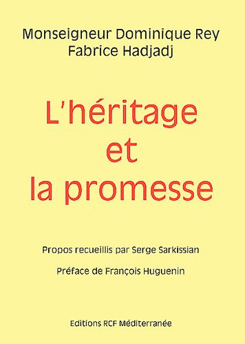 L'heritage et la promesse