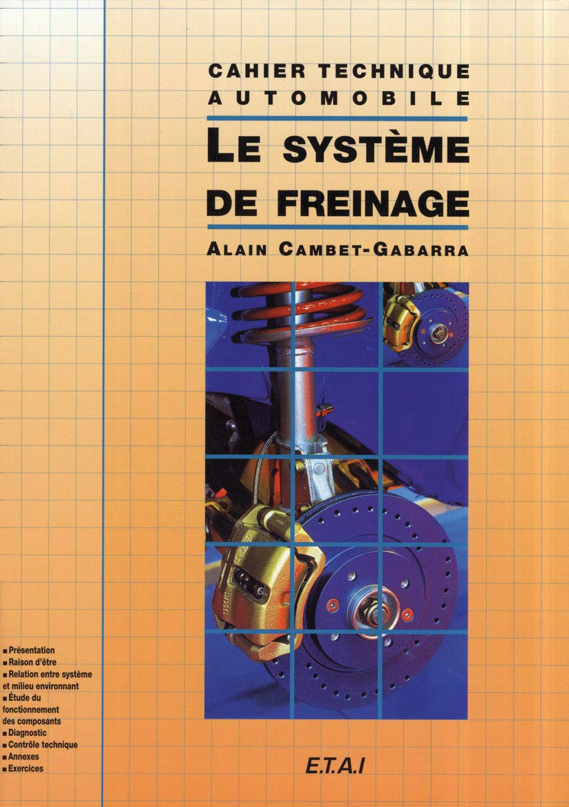 Le Système de freinage