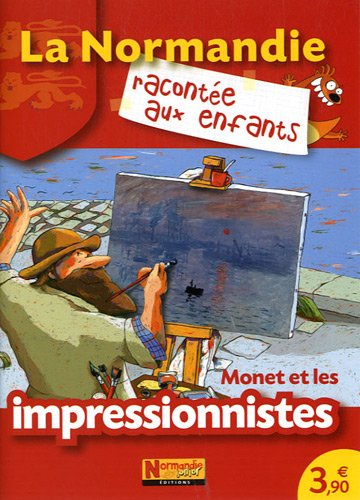 Monet et les impressionnistes