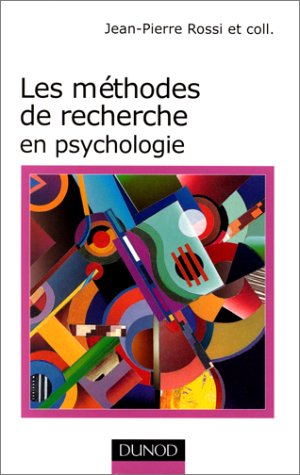 Les méthodes de recherches en psychologie