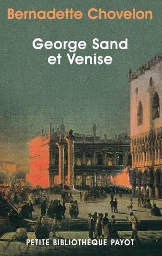 George Sand et Venise