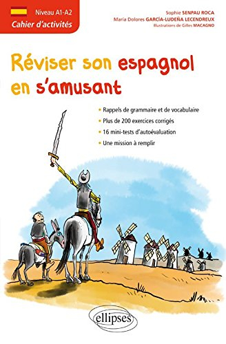 Réviser son espagnol en s'amusant : cahier d'activités, niveau A1-A2
