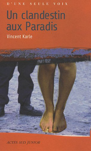 Un clandestin aux Paradis