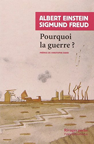 Pourquoi la guerre ?