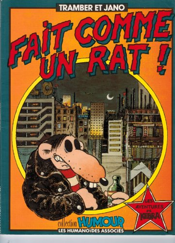fait comme un rat ! (les aventures de kebra .)