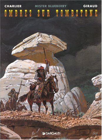 blueberry, tome 25 : ombres sur tombstone