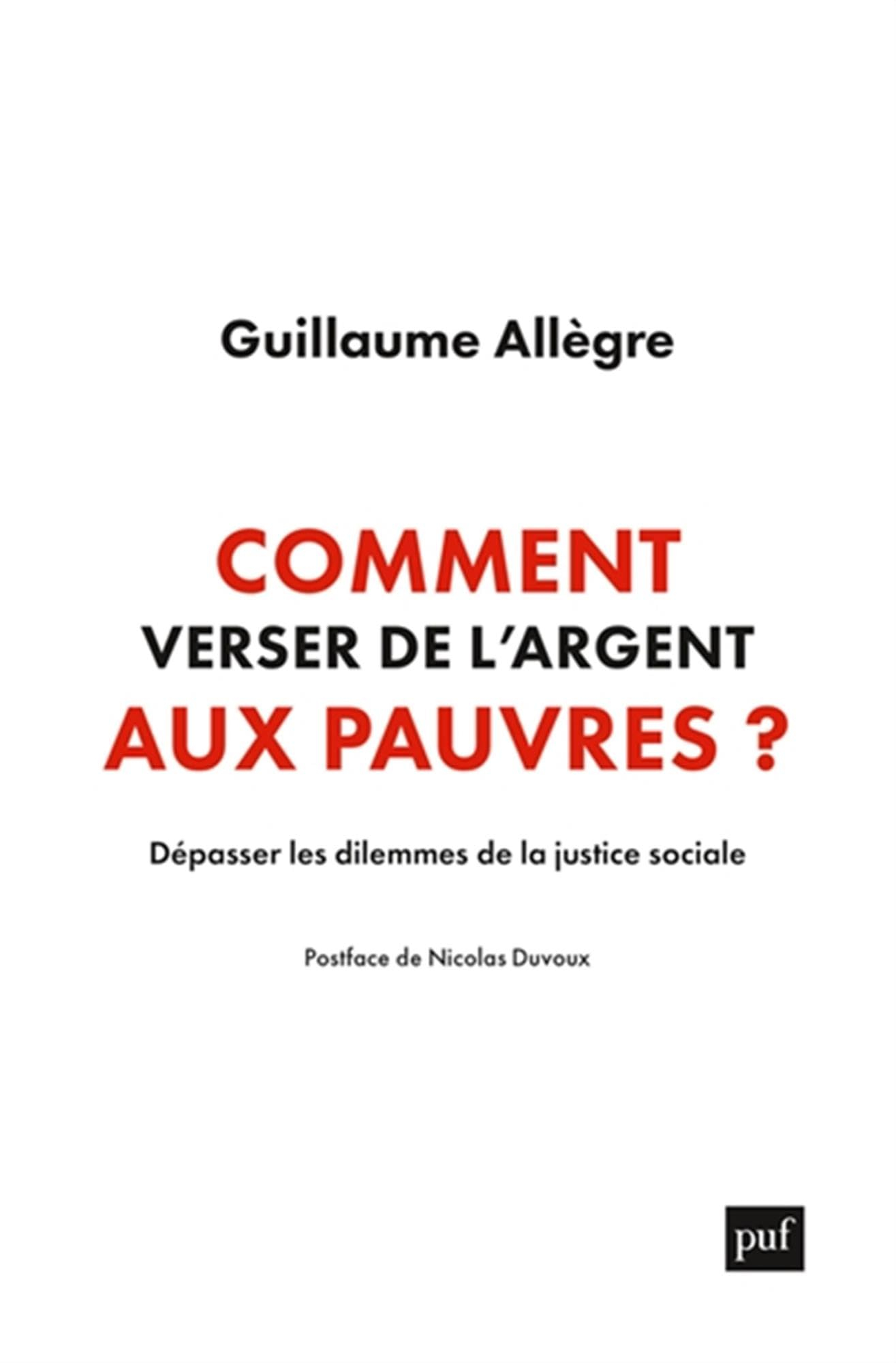 Comment verser de l'argent aux pauvres : dépasser les dilemmes de la justice sociale