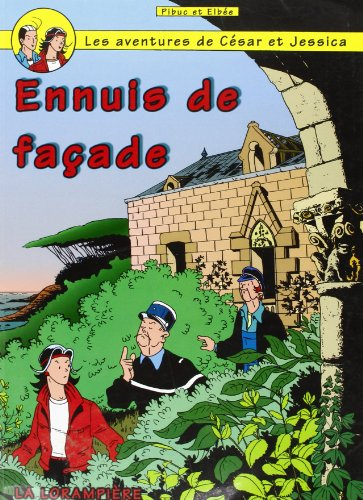 Les aventures de César. Vol. 9. Ennuis de façade