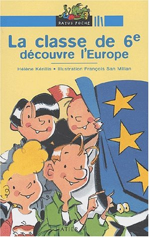 La classe de 6e découvre l'Europe