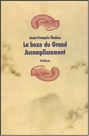 La boxe du grand accomplissement