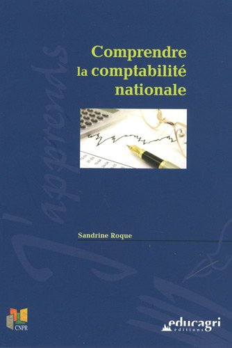 Comprendre la comptabilité nationale
