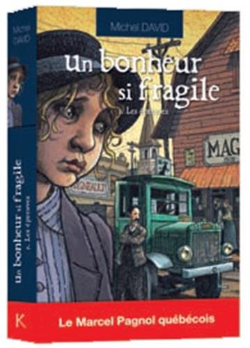 Un bonheur si fragile. Vol. 3. Les épreuves