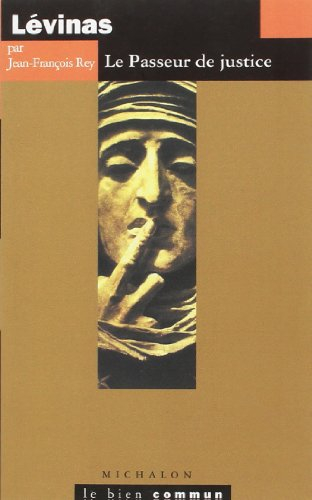 Lévinas : le passeur de justice