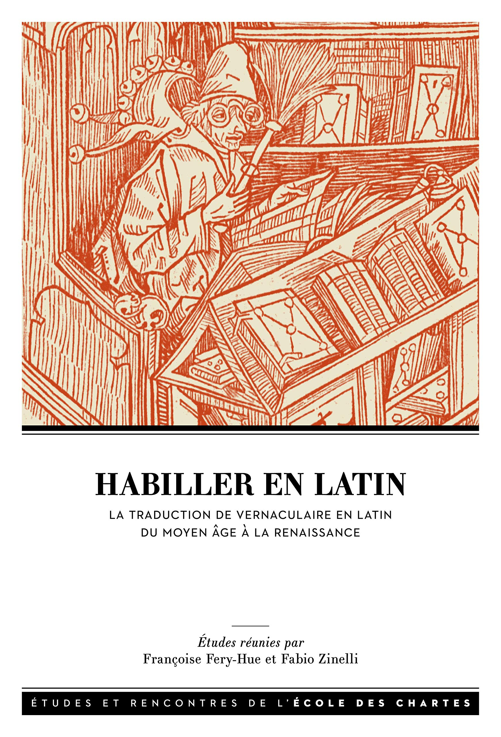 Habiller en latin : la traduction de vernaculaire en latin entre Moyen Age et Renaissance