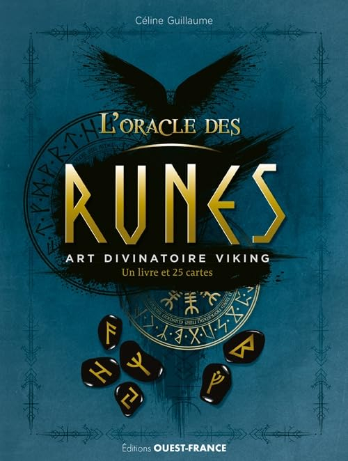 L'oracle des runes : art divinatoire viking