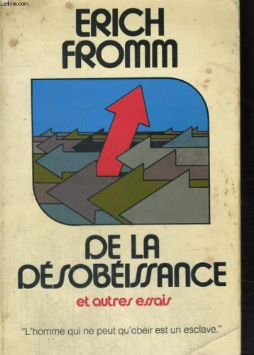 De la désobéissance et autres essais