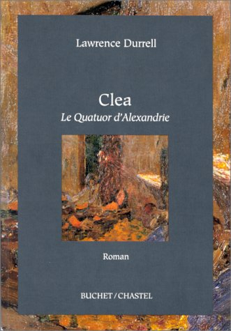Le quatuor d'Alexandrie. Vol. 4. Clea