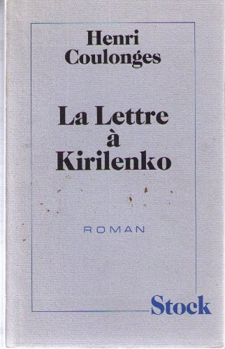 La Lettre à Kirilenko