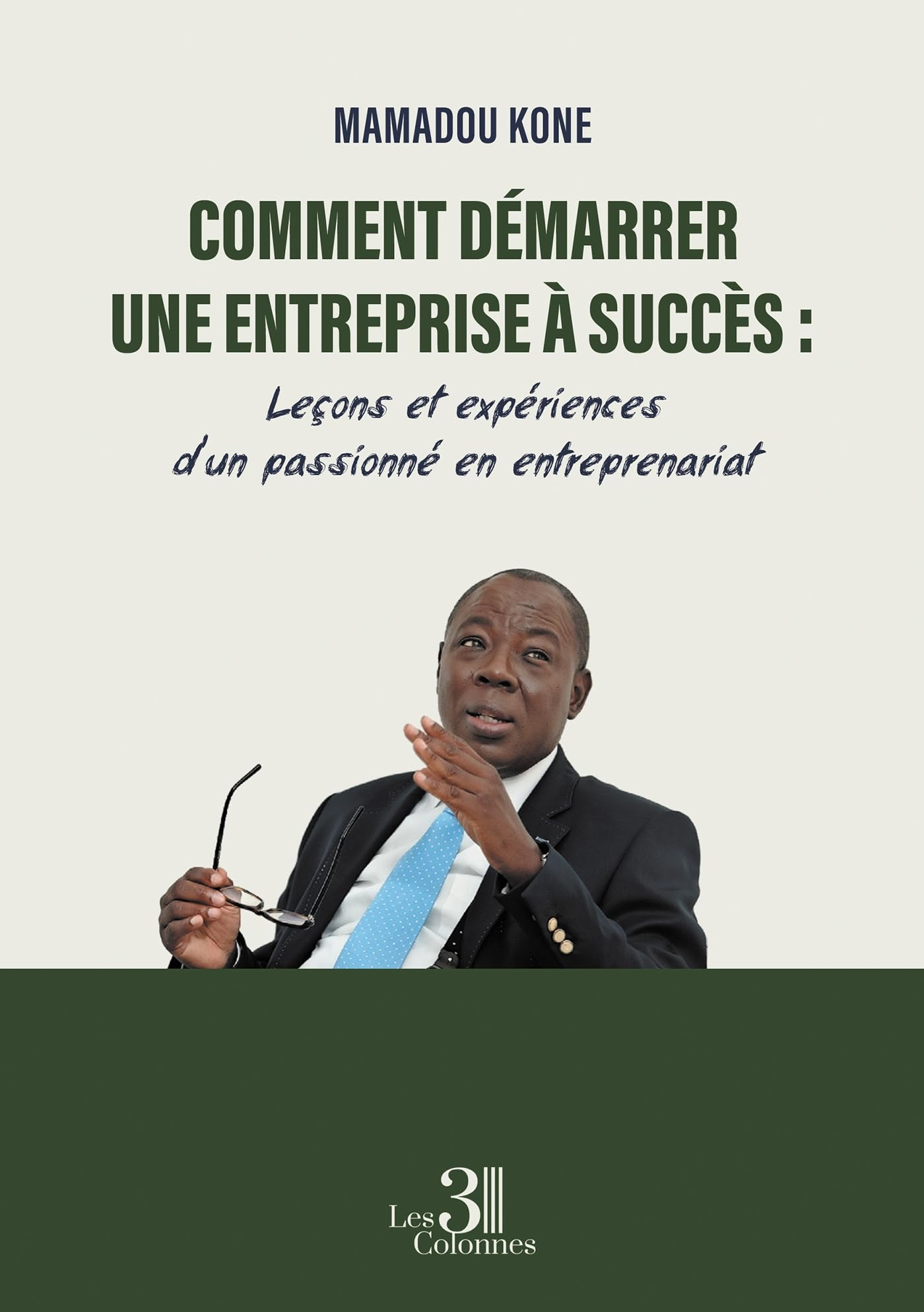Comment démarrer une entreprise à succès : Leçons et expériences d'un passionné en entreprenariat
