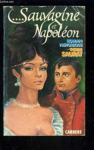 Sauvagine et Napoléon