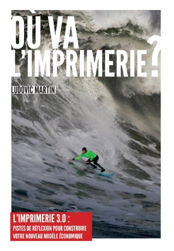 Ou Va L'Imprimerie ?