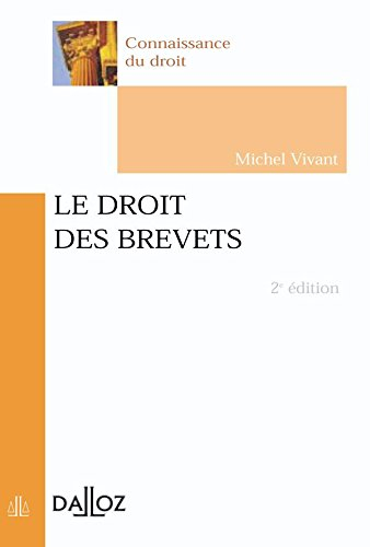 Le droit des brevets
