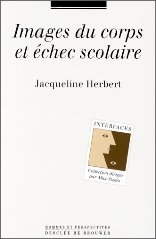 Images du corps et échec scolaire